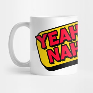 Yeah, Nah Mug